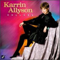 Karrin Allyson - Collage lyrics