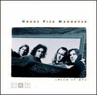Hokus Pick Manouver - Pick It Up lyrics