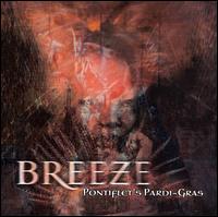 Breeze - Pontiflet's Pardi-Gras lyrics