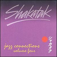 Shakatak - Jazz Connections, Vol. 4 lyrics