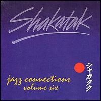 Shakatak - Jazz Connections, Vol. 6 lyrics