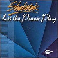 Shakatak - Let the Piano Play lyrics