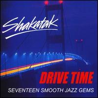 Shakatak - Drive Time lyrics