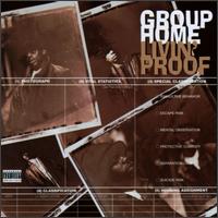 Group Home - Livin' Proof lyrics