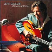 Jeff Golub - Dangerous Curves lyrics