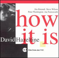 David Hazeltine - How It Is lyrics