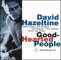 David Hazeltine - Good-Hearted People lyrics