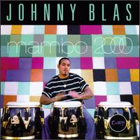 Johnny Blas - Mambo 2000 lyrics