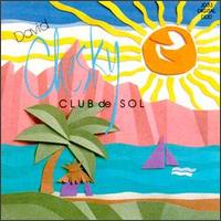 David Chesky - Club de Sol lyrics
