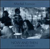 Mitchel Forman - Now & Then: A Tribute to Bill Evans lyrics
