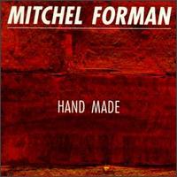 Mitchel Forman - Hand Made lyrics