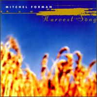 Mitchel Forman - Harvest Song lyrics