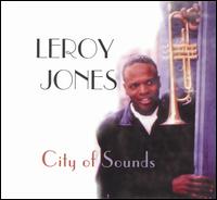 Leroy Jones - City of Sounds lyrics