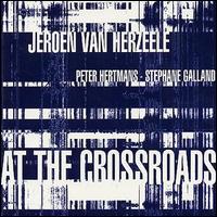 Jeroen Van Herzeele - At the Crossoads lyrics