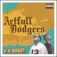 Artfull Dodgers - Off the Credenza lyrics