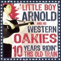 Little Boy Arnold - 10 Years Ridin' This Old Train lyrics