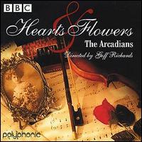 The Arcadians - Hearts and Flowers lyrics