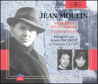 Ascaride, Ariane - Jean Moulin: Memoires d'Un Citoyen lyrics