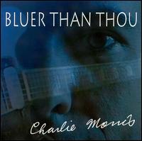 Charlie Morris - Bluer Than Thou lyrics