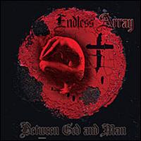 Endless Array - Between God and Man lyrics