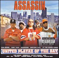 Assassin [Rap] - United Playaz of the Bay lyrics