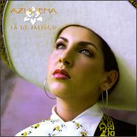 Azucena - La de Jalisco lyrics