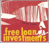 Free Loan Investments - Ever Been to Mexico? lyrics