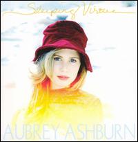 Aubrey Ashburn - Sleeping Virtue lyrics
