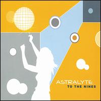 Astralyte - To the Nines lyrics