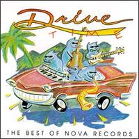 Drive Time - Best of Nova Records lyrics