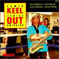 Lewis Keel - Coming out Swinging lyrics