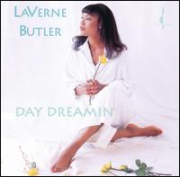 Laverne Butler - Day Dreamin' lyrics