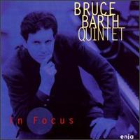 Bruce Barth - In Focus lyrics