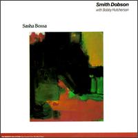 Smith Dobson - Sasha Bossa lyrics