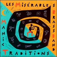 Les Misrables Brass Band - Manic Traditions lyrics