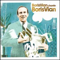 Boris Vian - Boris Vian Chante Boris Vian lyrics