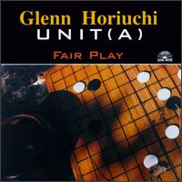 Glenn Horiuchi - Fair Play lyrics