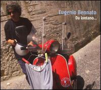 Eugenio Bennato - Da Lontano lyrics