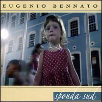 Eugenio Bennato - Sponda Sud lyrics