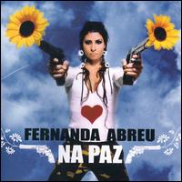 Fernanda Abreu - Na Paz lyrics