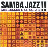 J.T. Meirelles - Samba Jazz!! lyrics