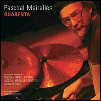 Pascoal Meirelles - Quarenta lyrics