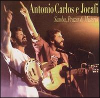 Antnio Carlos e Jocafi - Samba, Prazer & Misterio lyrics