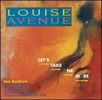 Louise Avenue - Let's Take One More lyrics