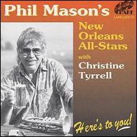 Phil Mason - Here's to You lyrics