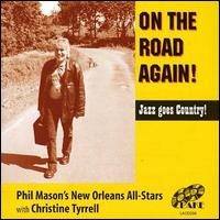 Phil Mason - On the Road Again lyrics
