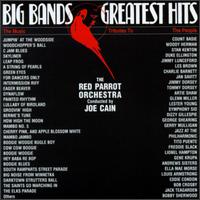 Red Parrot Orchestra - Big Bands Greatest Hits lyrics