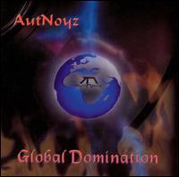 Autnoyz - Global Domination lyrics