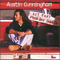 Austin Cunningham - Let That Poor Boy Sing lyrics