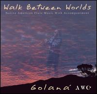Golan - Walk Between Worlds lyrics